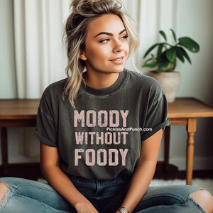 moody without foody hangry hungry being hungry makes me mad 