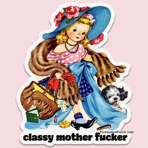 Classy Mother F*cker Sticker Decal