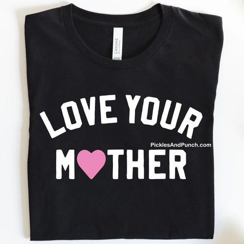 love your mother Mother's Day Valentine's Day gift gift shop gift ideas mom mama mommy mother 
