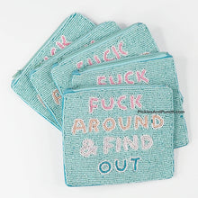 Load image into Gallery viewer, F*ck Around and Find Out - Hand Sewn Seed Bag gifts for her NSFW snarky sweary gift ideas gift shop F-word