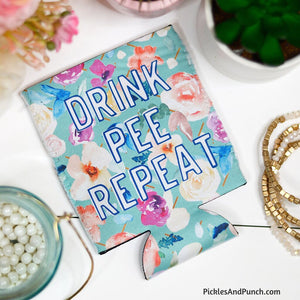 Drink Pee Repeat Can Cooler