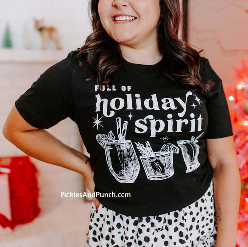 christmas Full Of Holiday Spirit liquor shirt happy holidays 