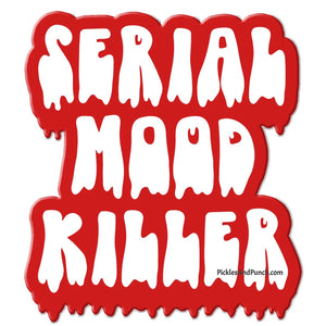 Serial Mood Killer Sticker Decal