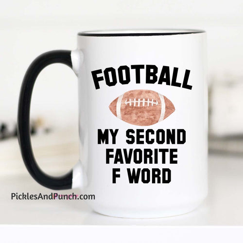 football my second favorite f word football season Super Bowl superbowl NFL College Football snarky humor