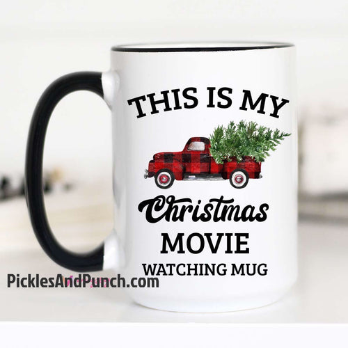 this is my Christmas movie watching mug hallmark movie watching mug buffalo check red black holiday Christmas truck old vintage pickup truck