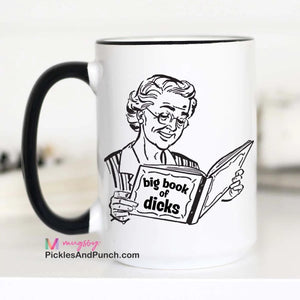 old lady grandma retro image reading big book of dicks mug
