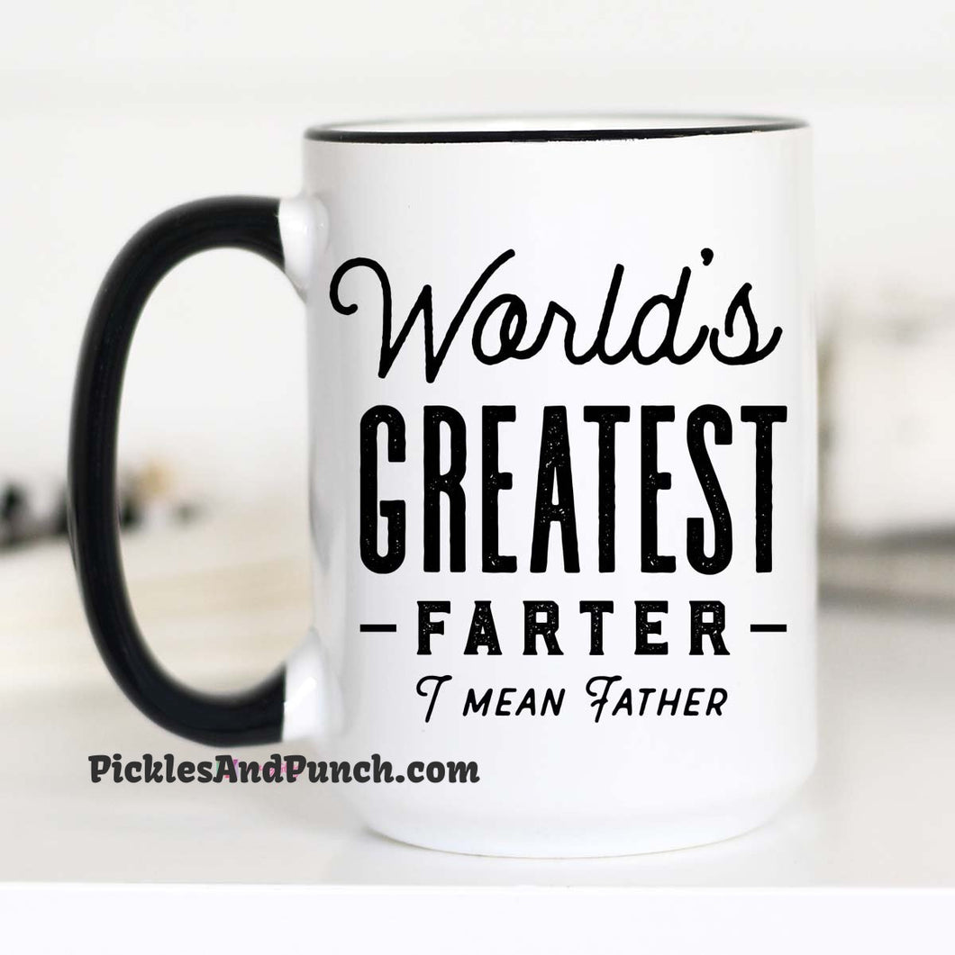 world's greatest farter I mean father mug for dad coffee mug Father's Day christmas present gift idea for him